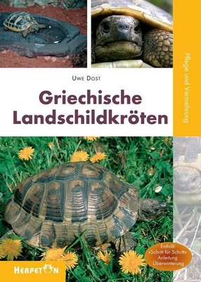 Griechische Landschildkröten, Uwe Dost