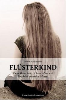 Flüsterkind - Dein Mann hat mich missbraucht | Ein ... | Buch | Zustand sehr gut