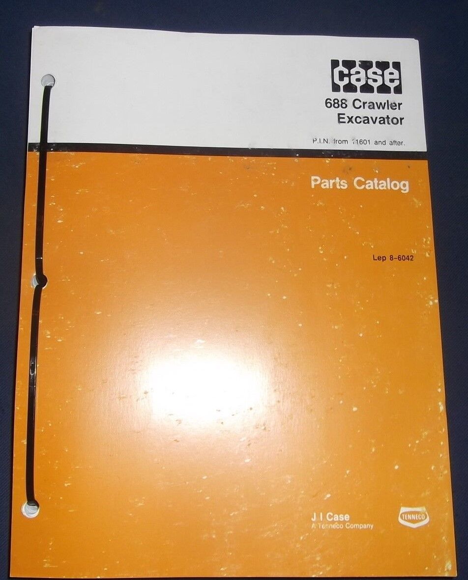 Case 688 New Shipping Free Baltimore Mall EXCAVATOR PARTS BOOK S N MANUAL 11601-up