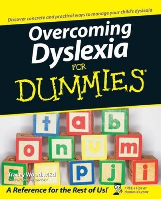Overcoming Dyslexia For Dummies - Paperback By Tracey Wood - VERY GOOD