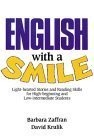 English with a Smile: Light-Hearted Stories and Reading Skills for High-Begi...