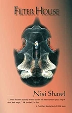 Filter House Paperback Nisi Shawl