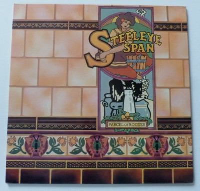 STEELEYE SPAN Parcel of rogues   UK GATEFOLD VINYL LP  & INSERT A3 B4 MATRIX