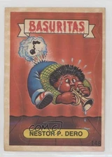 1988 Stani Basuritas (Garbage Pail Kids) Nestor P Dero #148 s5q