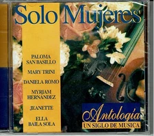 Antologia  Solo Mujeres   Un Siglo de Musica   BRAND  NEW SEALED  CD