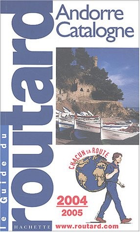 Andorra Katalonien 2004-2005 | Guide du Routard | guter Zustand