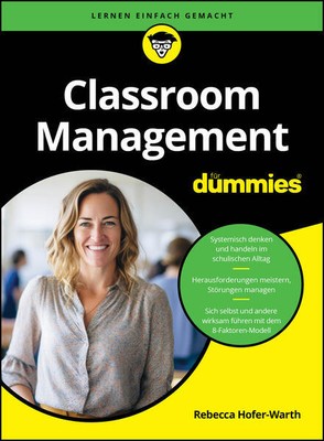 Classroom Management für Dummies | Rebecca Hofer-Warth | 2024 | deutsch