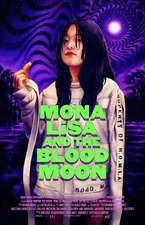 BB2485 Mona Lisa and the Blood Moon Film 2022 Artwork Movie Poster 11x17