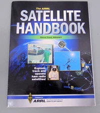 The ARRL Satellite Handbook 2008 by Steve Ford WB8IMY + Laminated AMSAT Sheets
