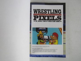 Wrestling Pixels World Tour of Wrestling Games Book NES Sega Playstation WS2