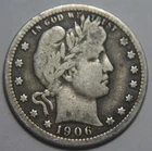 1906-D Barber Head Silver Quarter - 25C  - See Pics - No Reserve!
