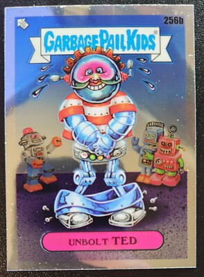 256B UNBOLT TED 2023 GPK Garbage Pail Kids Chrome Series 6