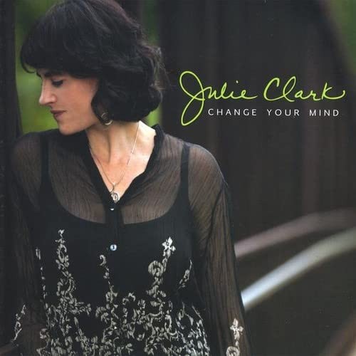 Джули Кларк Измени свое мнение (CD) (ИМПОРТ ИЗ Великобритании)