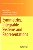 Kenji Iohara (U. A.) | Symmetries, Integrable Systems And Representations | Buch