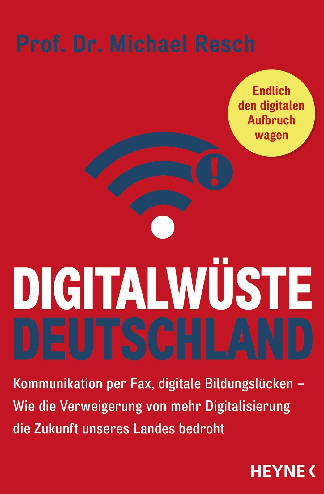 Thumbnail - Digitalwüste Deutschland | Michael Resch | Taschenbuch | 144 S. |