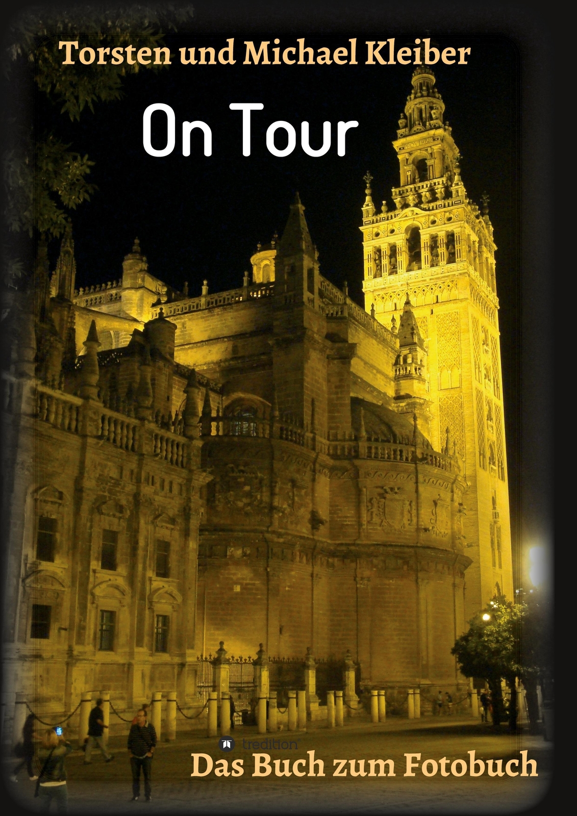 Thumbnail - On Tour | Torsten Und Michael Kleiber | Das Buch Zum Fotobuch |