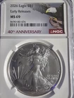 2026 American Silver Eagle MS-69 NGC (ER, 40th Anniversary) NO RESERVE