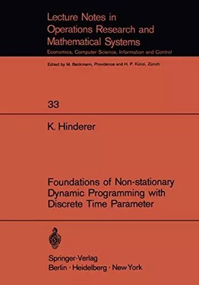 Grundlagen der nichtstationären dynamischen Programmierung mit diskreten Zeitparametern (