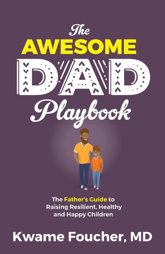 Thumbnail - The Awesome Dad Playbook | Kwame Foucher | Englisch
