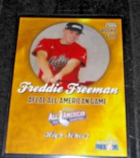 2006 AFLAC ALL-AMERICAN GAME GOLD RC FREDDIE FREEMAN