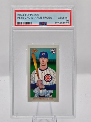 2024 TOPPS 206 PETE CROW-ARMSTRONG RC PSA 10 CUBS