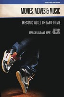 Mark Evans (U. A.) | Movies, Moves And Music | Taschenbuch | Englisch (2016)
