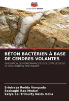 Srinivasa Reddy Vempada (U. A.) | BÉTon BactÉRien À Base De Cendres Volantes