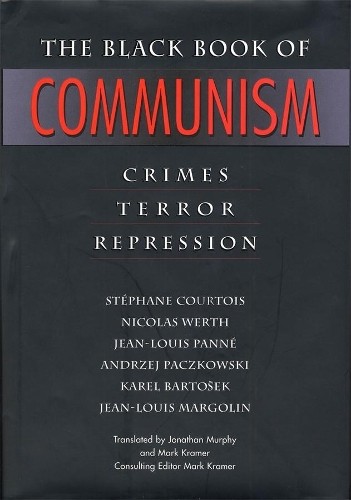 The Black Book of Communism by Stphane Courtois, Nicolas Wer... - 9780674076082