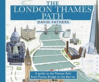 David Fathers - London Thames Path Updated Edition - Paperback - G245Z