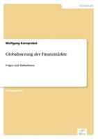 Globalisierung Der FinanzmäRkte Wolfgang Kornprobst