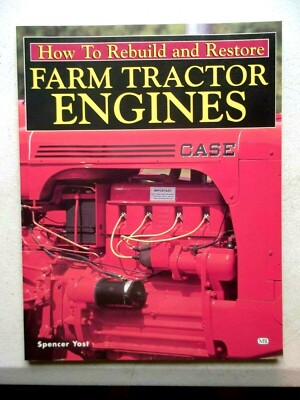 How to Rebuild and Restore Farm Tractor Engines [Motorbooks Workshop]