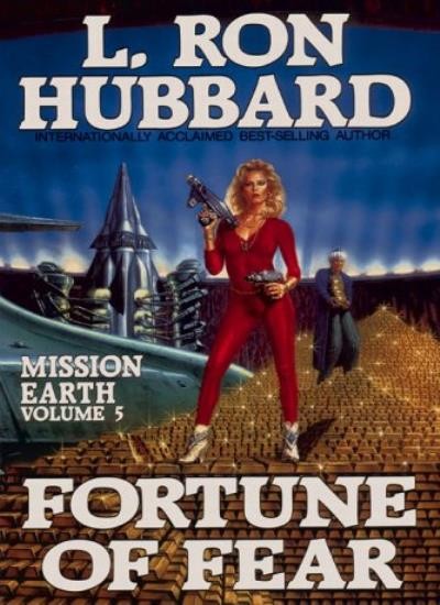 Fortune of Fear (Mission Earth),L. Ron Hubbard
