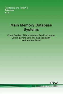 Frans Faerber (u. a.) | Main Memory Database Systems | Taschenbuch | Englisch