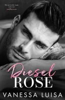 Diesel Rose Vanessa Luisa Taschenbuch Kartoniert / Broschiert Englisch 2022