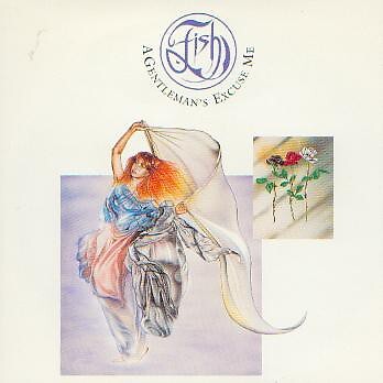 Fish - A Gentleman's Excuse Me (7'', Single, Sil)