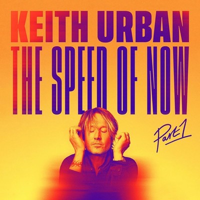 THE SPEED OF NOW Part 1 by Keith Urban  | 2020 New Sealed CD Album