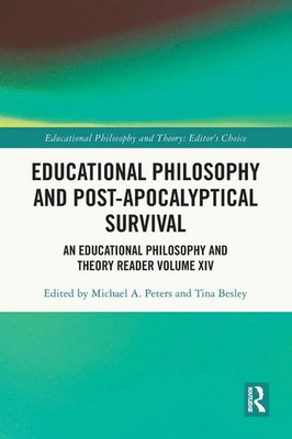 Educational Philosophy and Post-Apocalyptical Survival | Peters (u. a.) | Buch