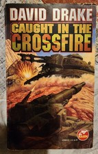 Caught In The Crossfire By David Drake Paperback Vintage