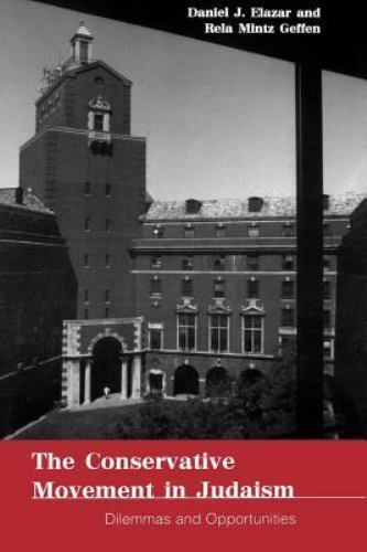 Suny Series in American Jewish Society in the 1990s Ser.: Conservative ...