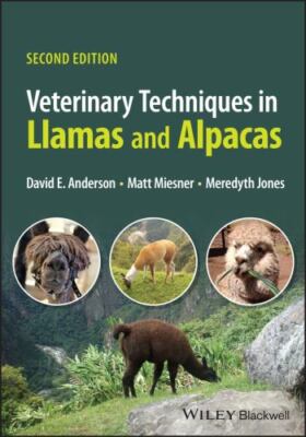 Veterinary Techniques in Llamas and Alpacas, Paperback by Anderson, David E.;...
