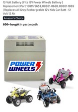 12-Volt Battery  Fits 12V Power Wheels Battery  Replacement Part 1001175653...