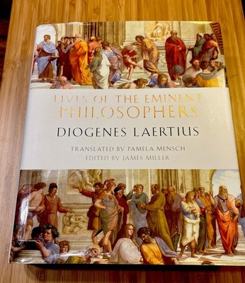 Lives of the Eminent Philosophers: By Diogenes Laertius by Diogenes Laertius