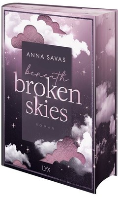 Beneath Broken Skies Besondere Ausgabe im Hardcover mit Farbschnitt
