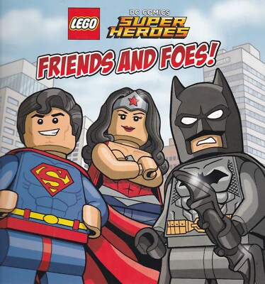 LEGO  DC SUPERHEROES Friends and Foes by Trey King (Paperback) NEW Book