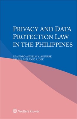 Privacy and Data Protection Law in the Philippines (Paperback or Softback)