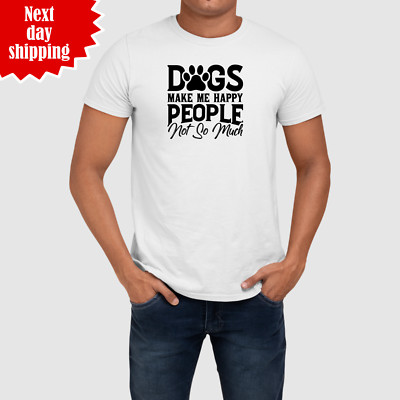Hunde Make Me Happy T-Shirt bedruckt Haustier Hundeliebhaber Geschenk normale Passform Unisex Top