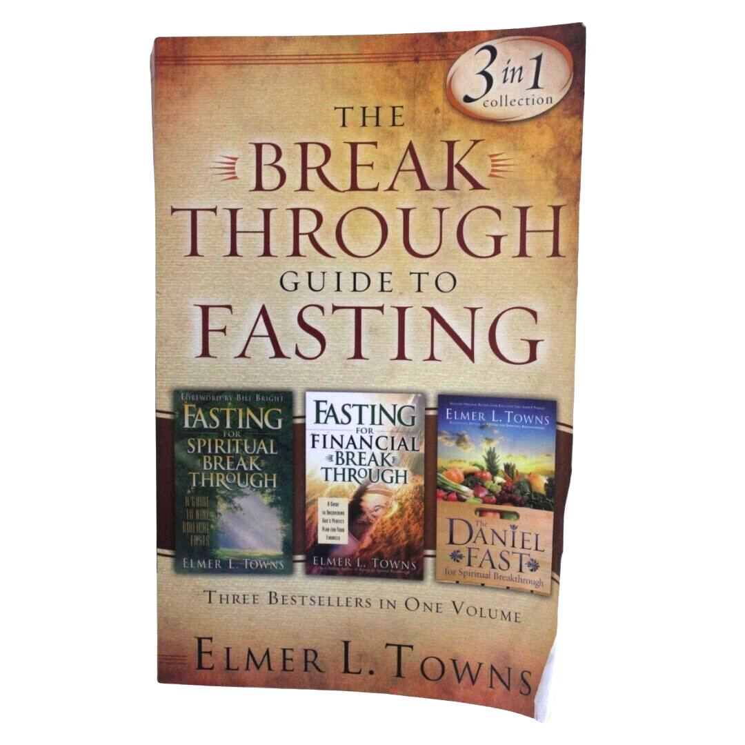 Fasting 3-in-1 Collection by Elmer Towns - Spiritual & Financial Breakthrough