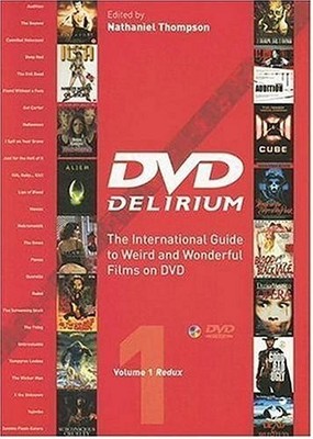 DVD Delirium Volume 1 Redux: The In..., Thompson, Natha