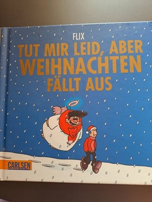 Tut mir leid, aber Weihnachten fällt aus von Flix | Buch | Zustand gut