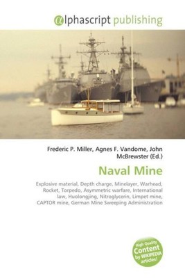 Frederic P. Miller (u. a.) | Naval Mine | Taschenbuch | Englisch